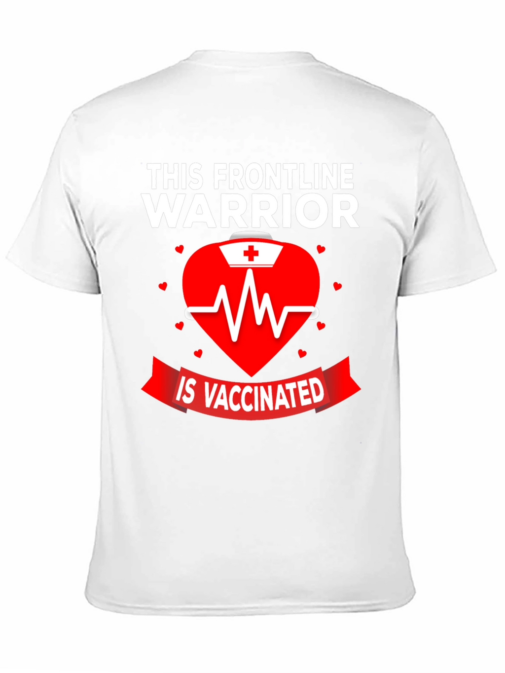 Frontline Warrior Vaccinated Graphic Tee