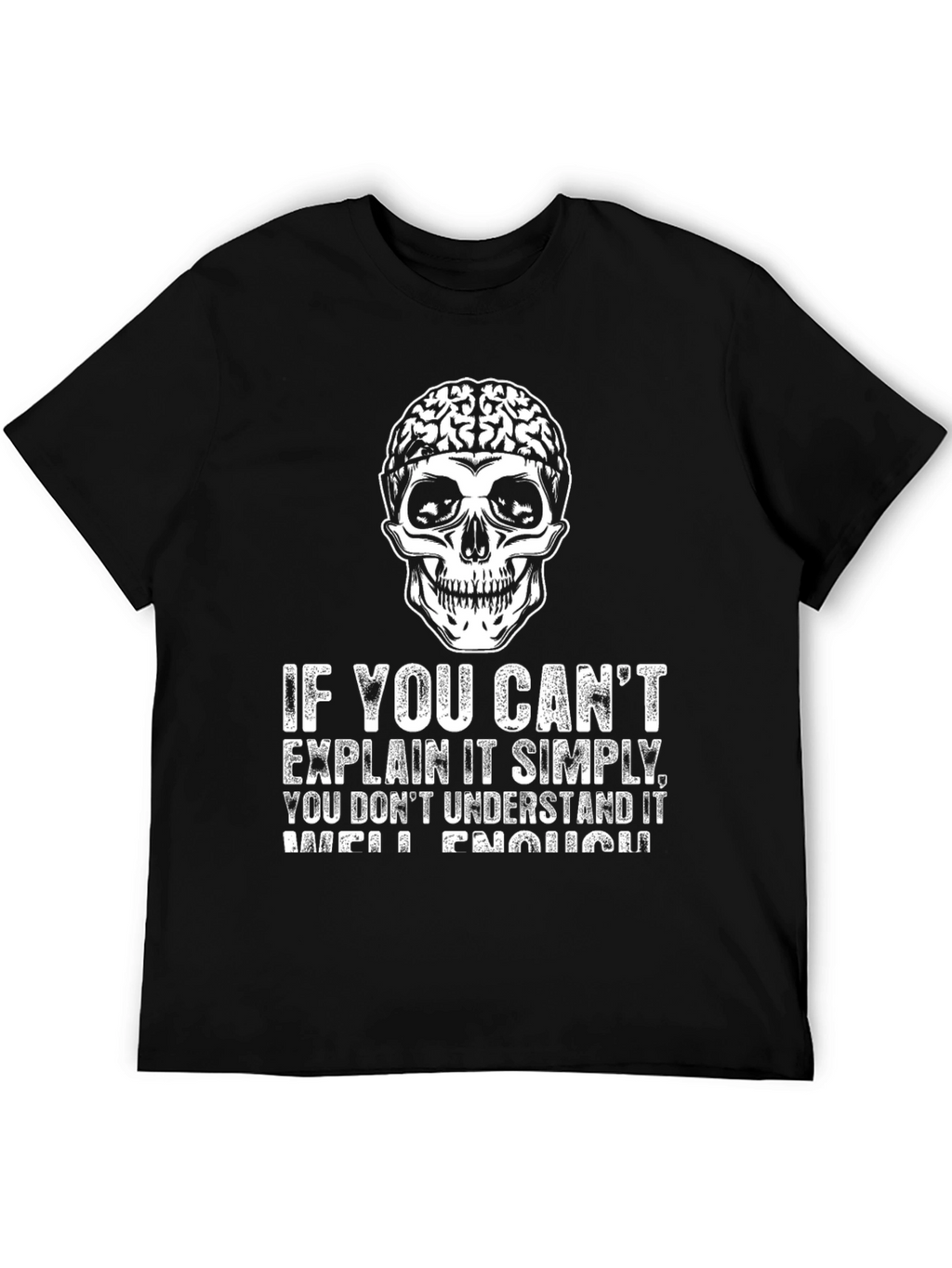 Brain Skull T-Shirt: Explain It Simply