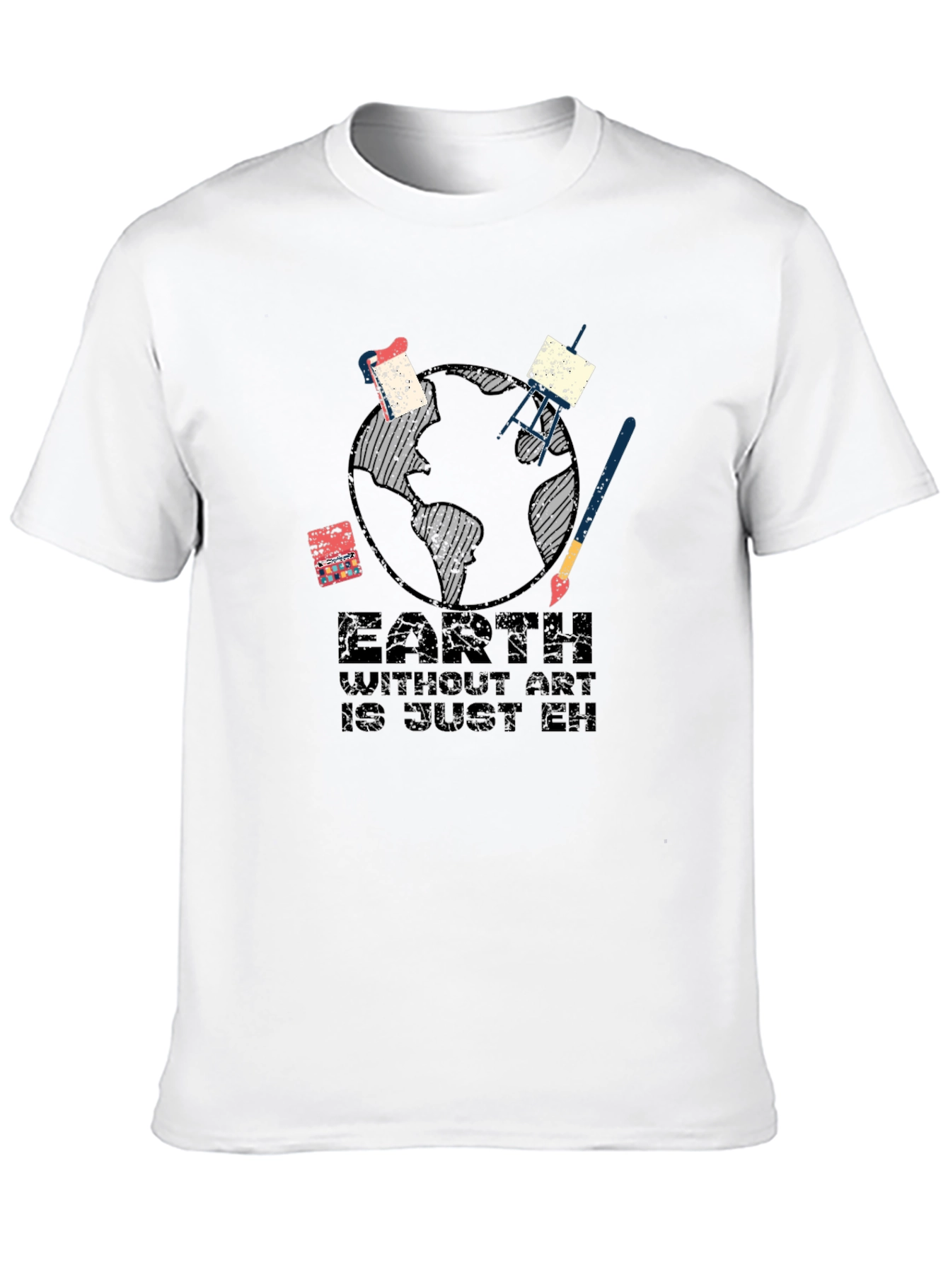 Earth Without Art T-Shirt