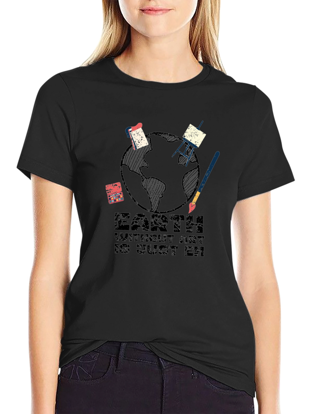 Earth Without Art T-Shirt