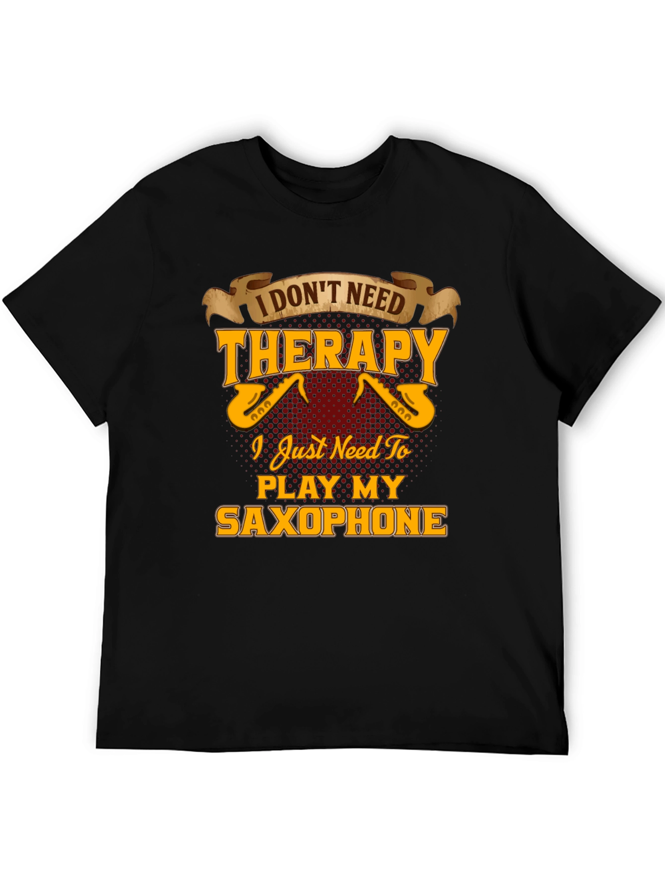 Saxophone Player T-Shirt - Music Therapy Tee