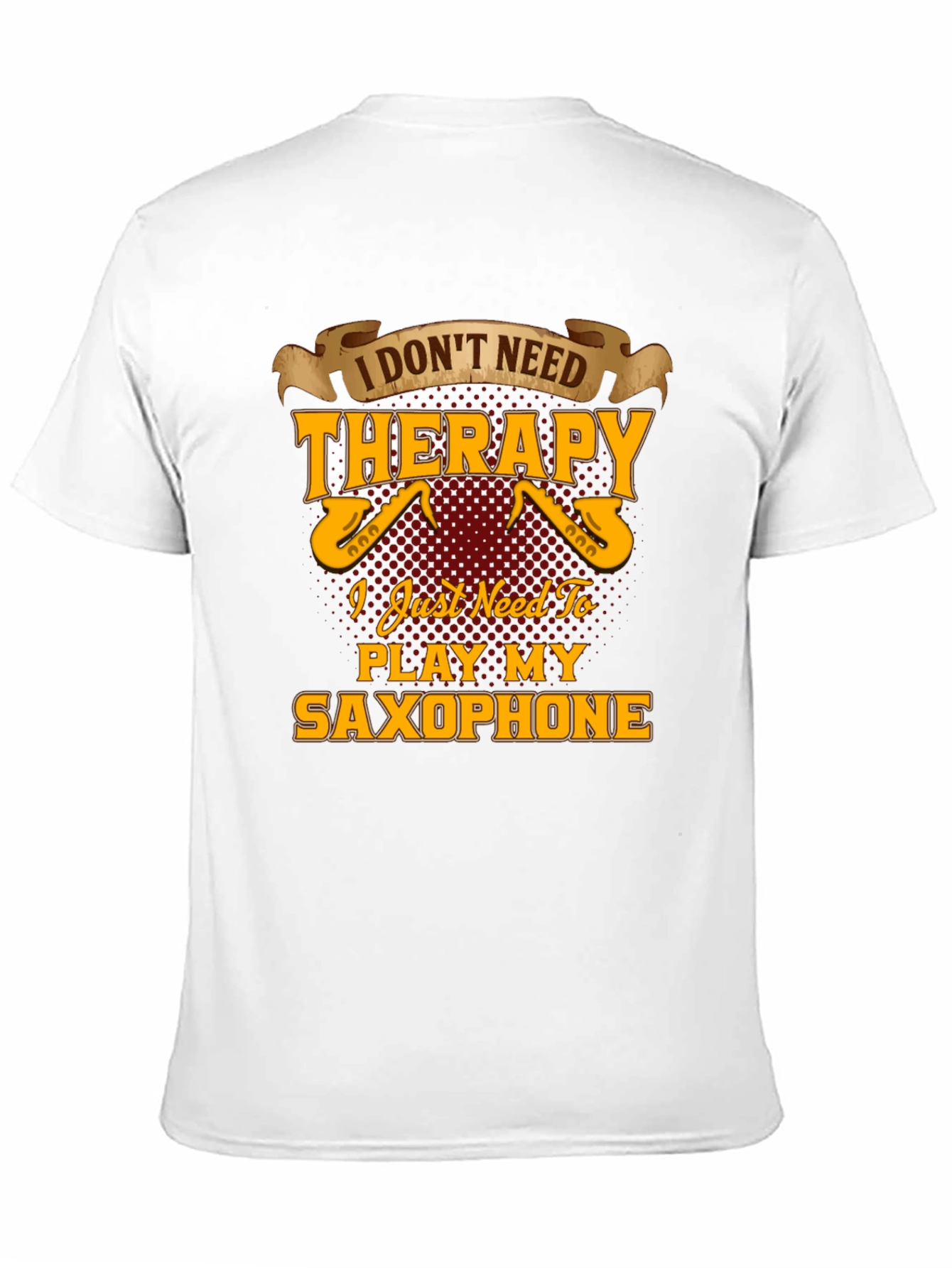 Saxophone Player T-Shirt - Music Therapy Tee