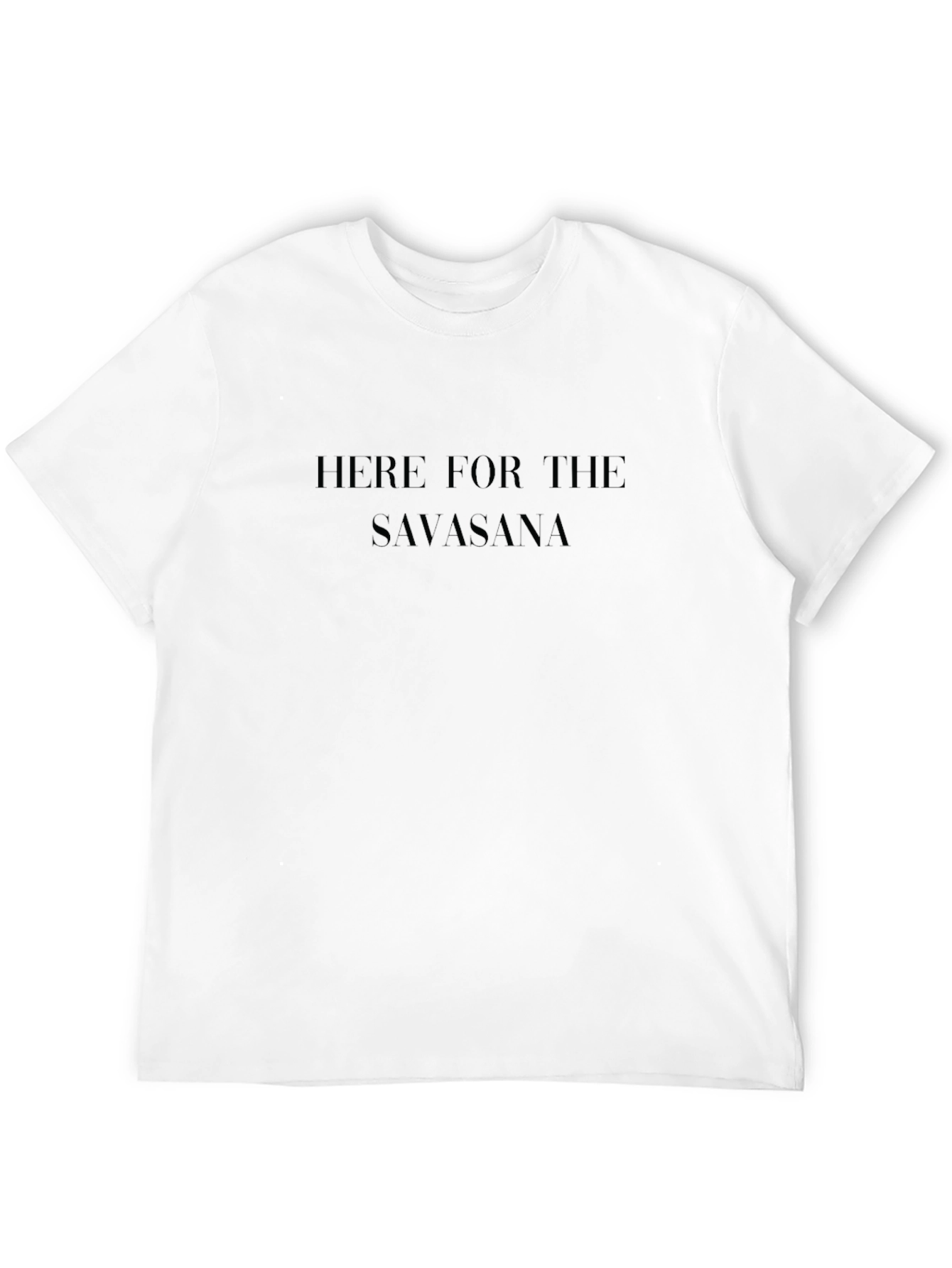 Here for the Savasana Yoga T-Shirt