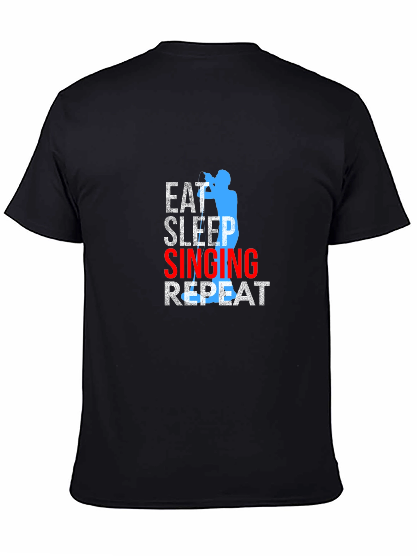 Eat Sleep Singing Repeat T-Shirt