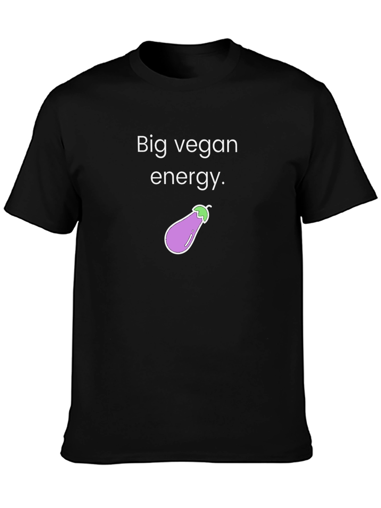 Big Vegan Energy T-Shirt - Unisex Crew Neck