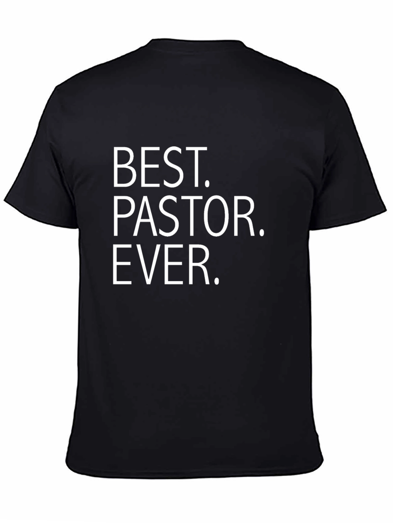 Best Pastor Ever T-Shirt