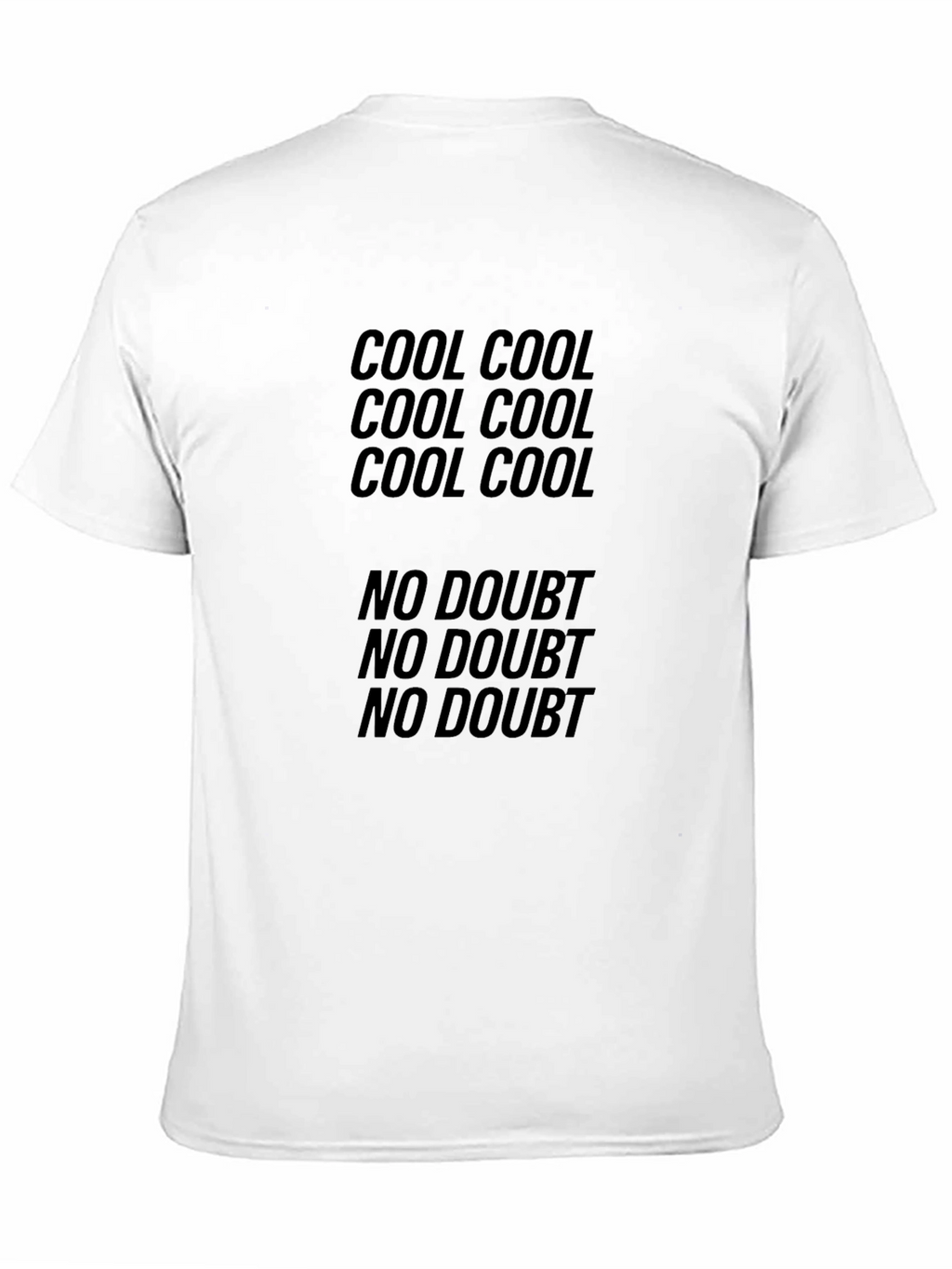 Cool Cool No Doubt Graphic Tee