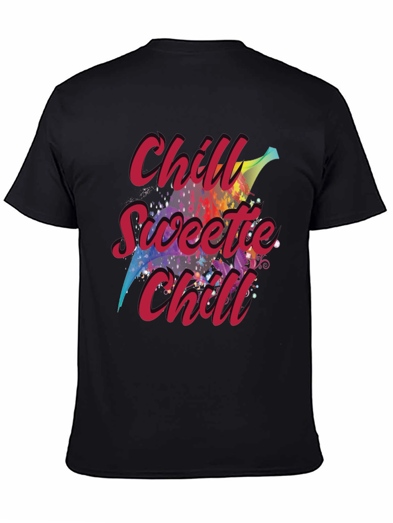 Chill Sweetie Chill Graphic Tee