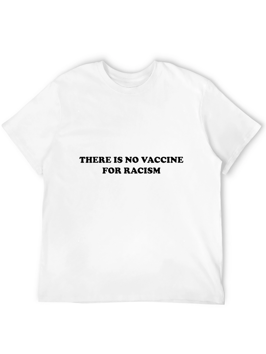 Anti-Racism Slogan T-Shirt