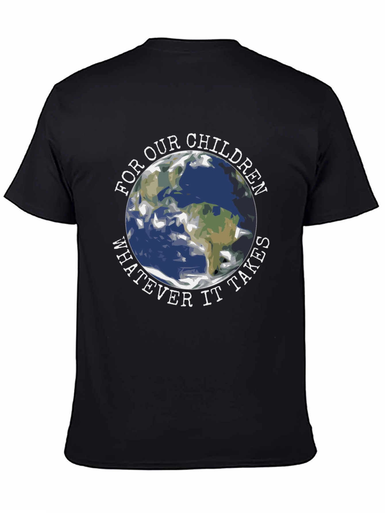 Earth Graphic T-Shirt - For Our Children Whatever it Takes