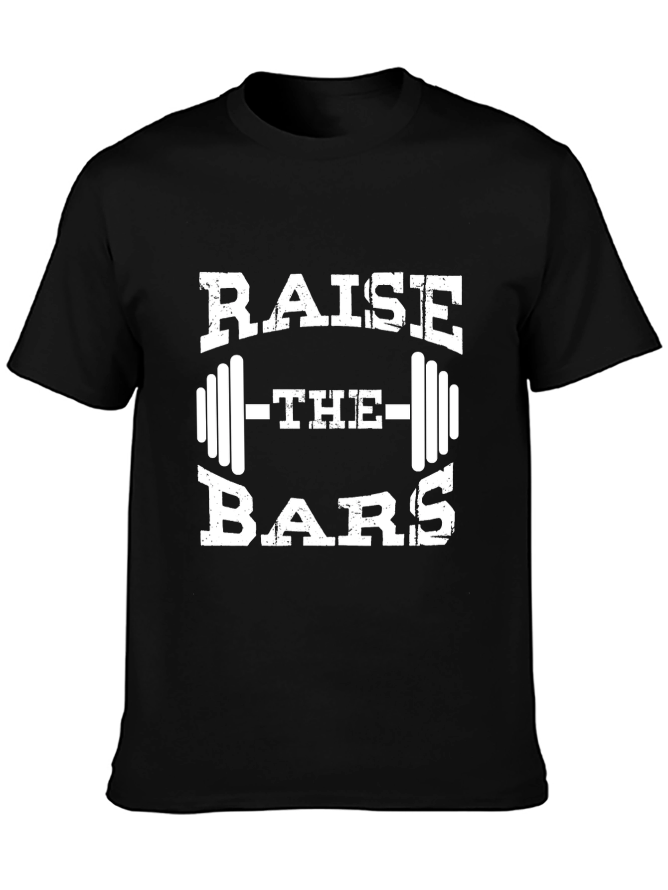 Raise the Bars Weightlifting T-Shirt