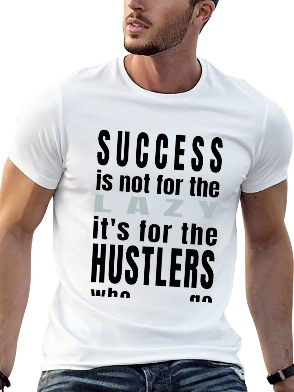 Success Hustler T-Shirt