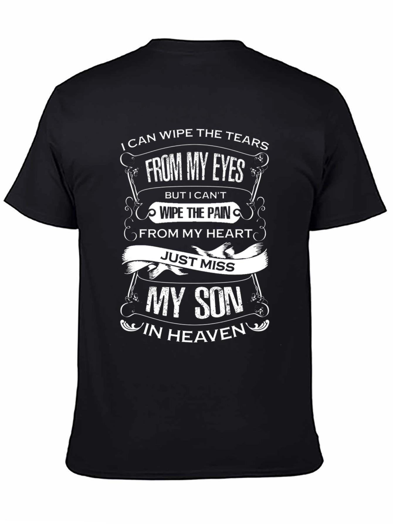 I Can Wipe The Tears Memorial T-Shirt