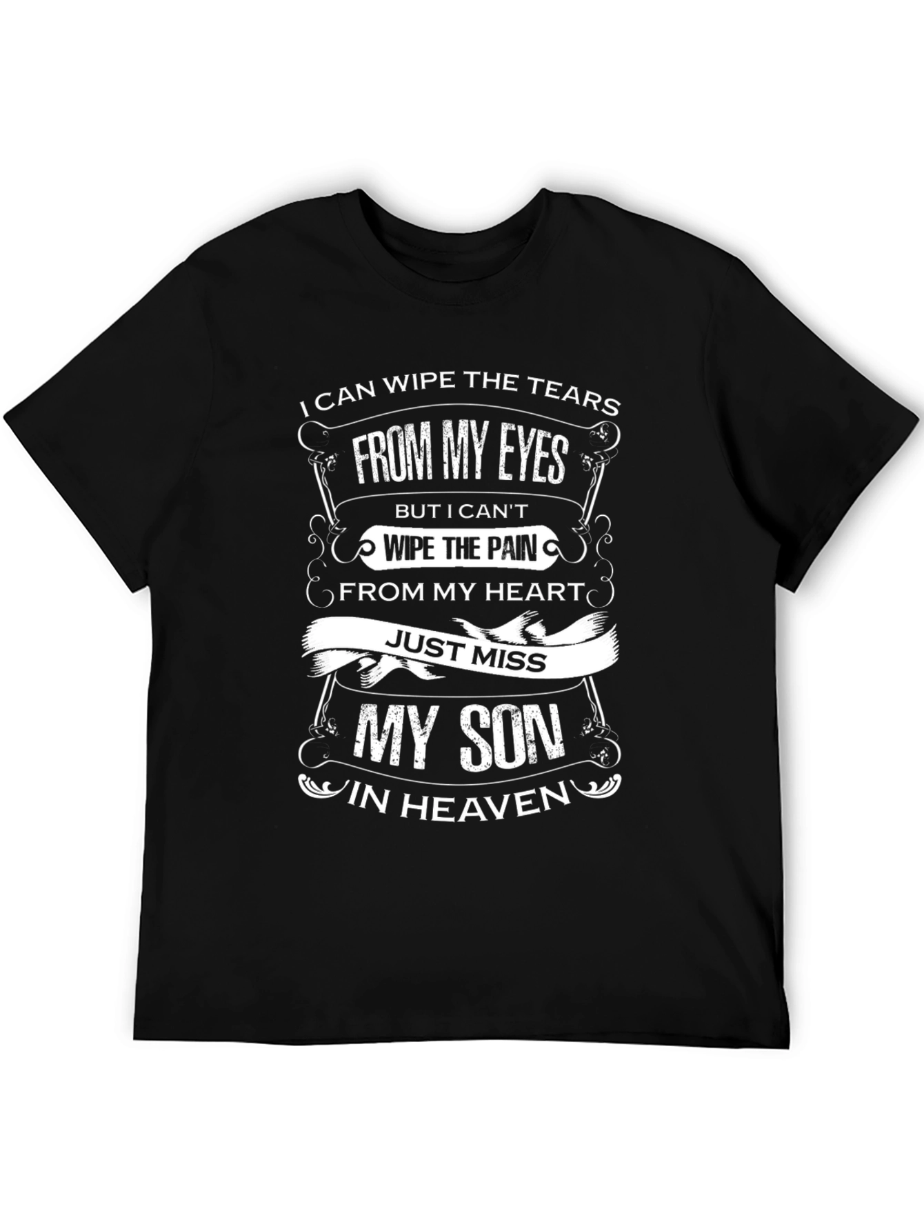 I Can Wipe The Tears Memorial T-Shirt