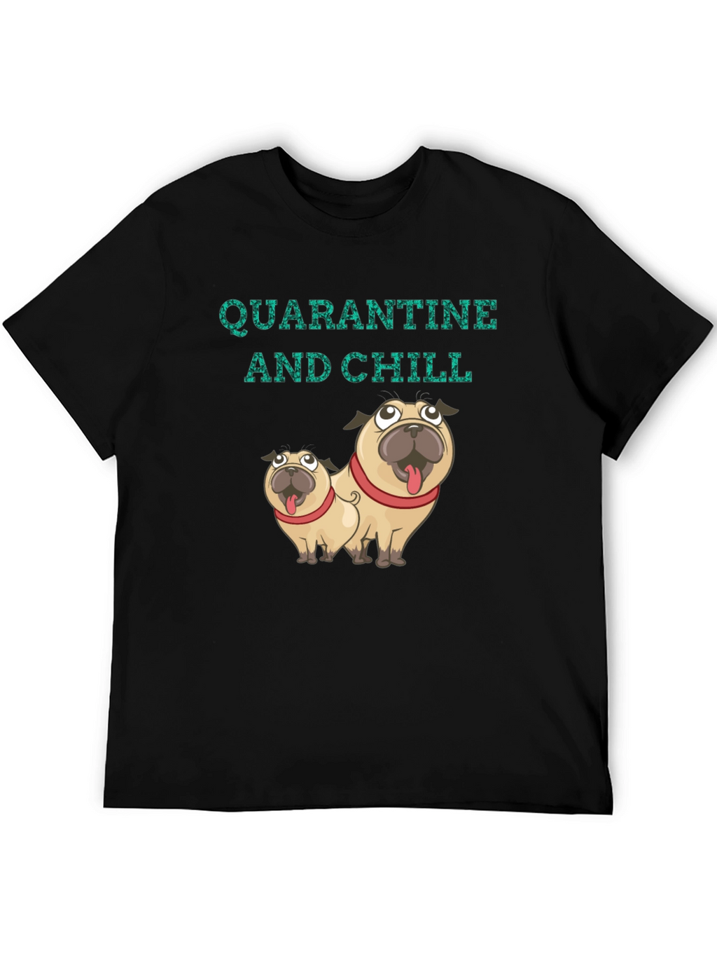 Quarantine & Chill Pug Graphic Tee
