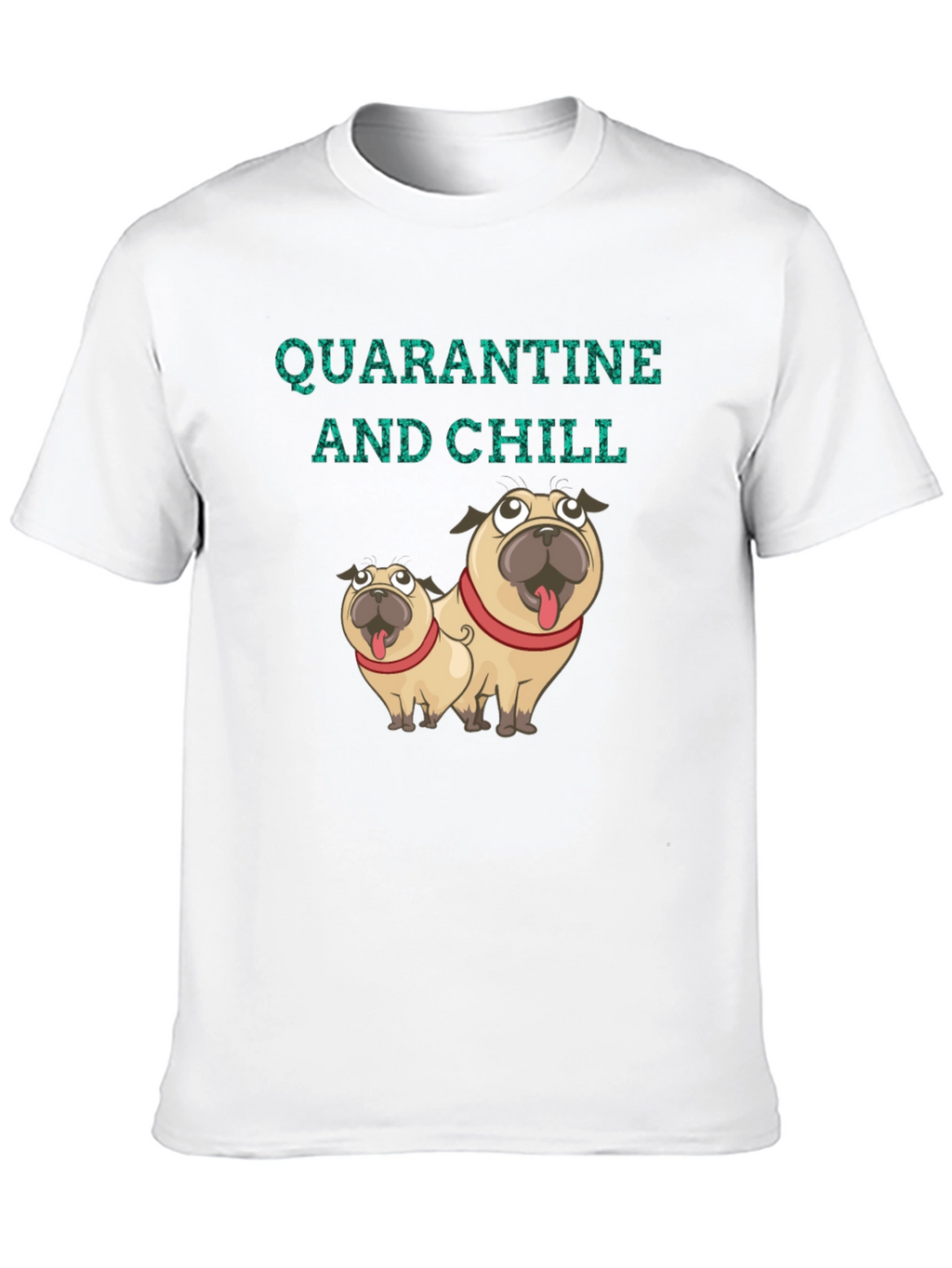 Quarantine & Chill Pug Graphic Tee