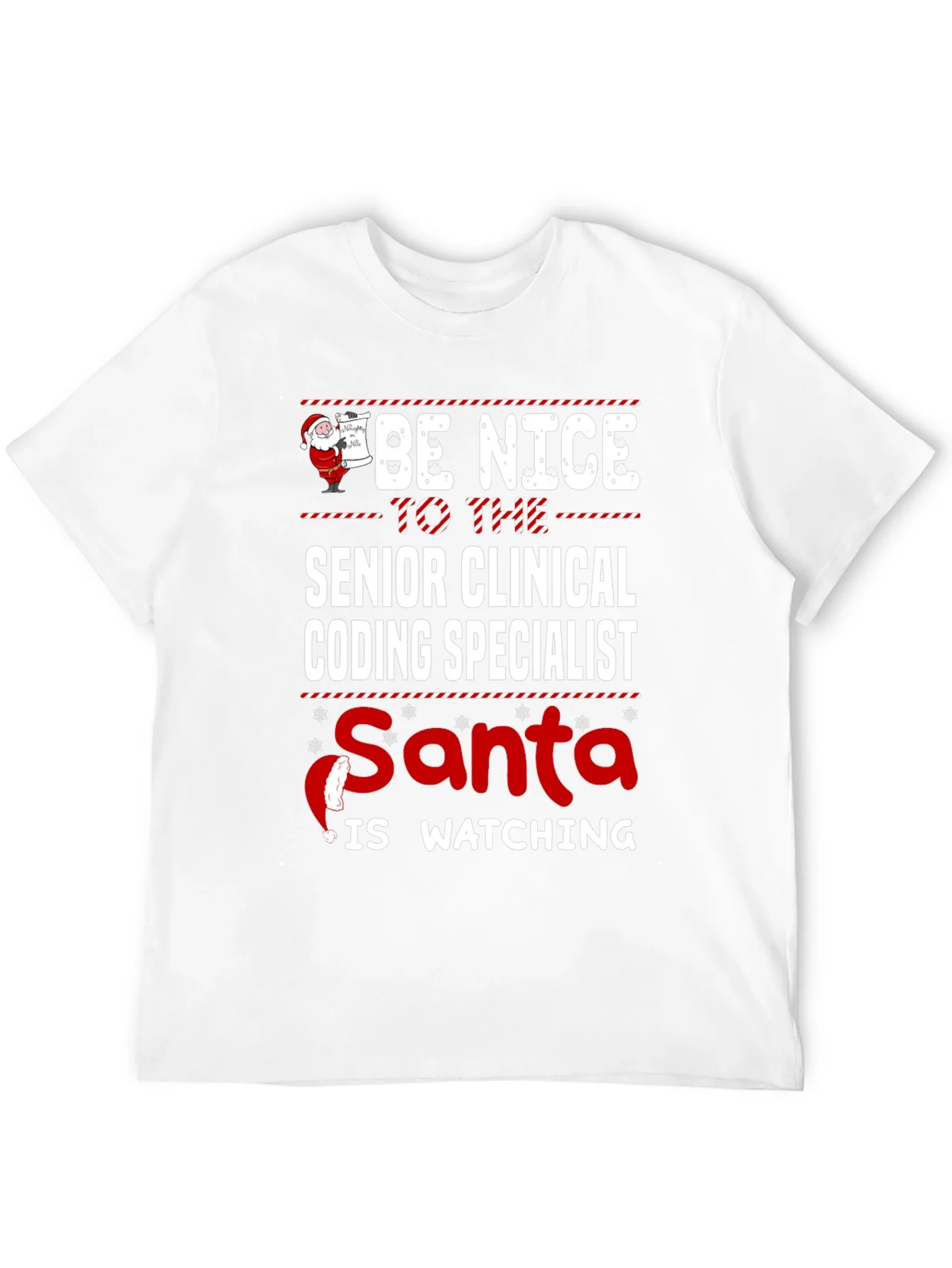 Be Nice to the Senior Clinical Coding Specialist T-Shirt