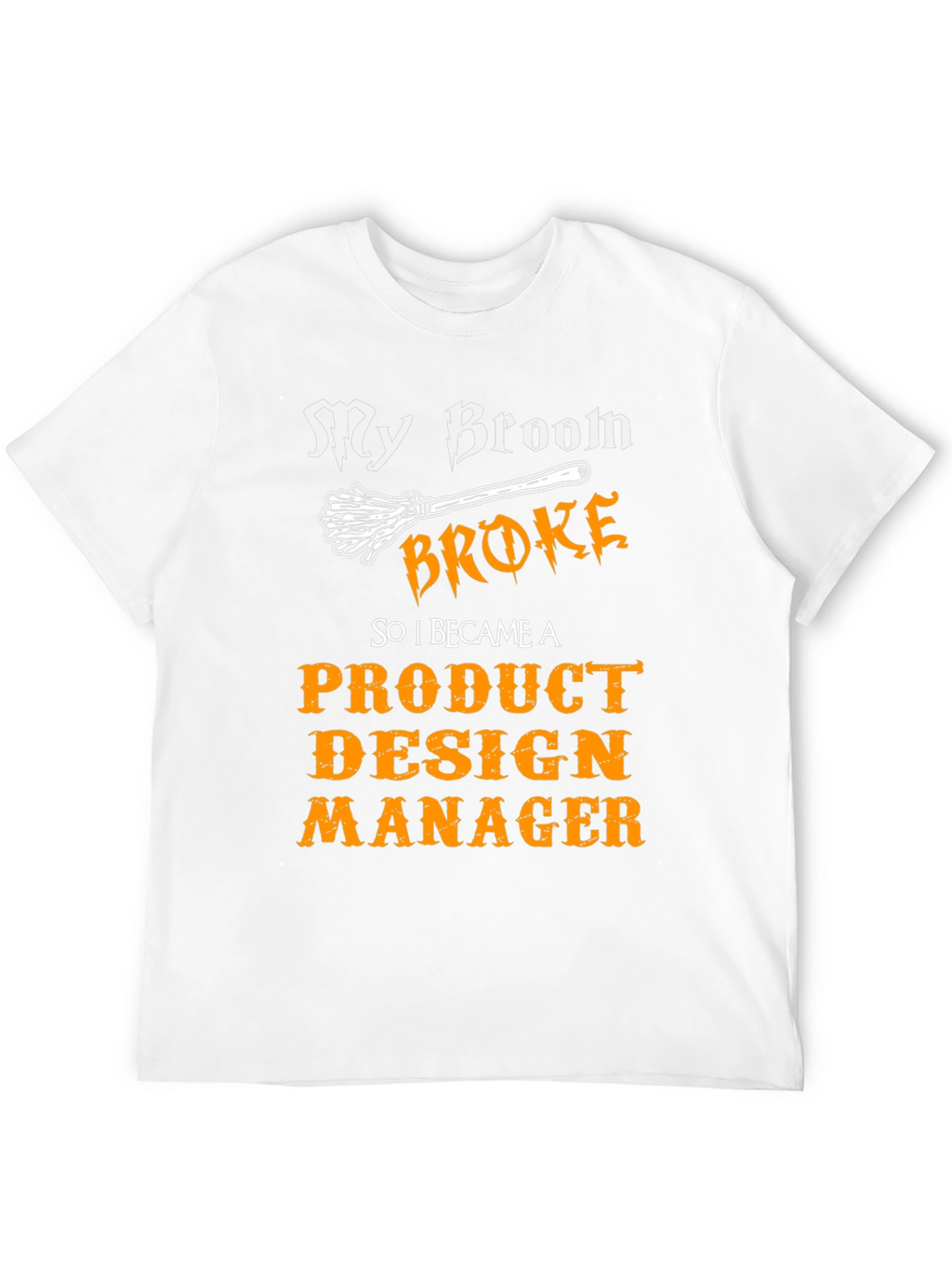 Product Design Manager Halloween T-Shirt