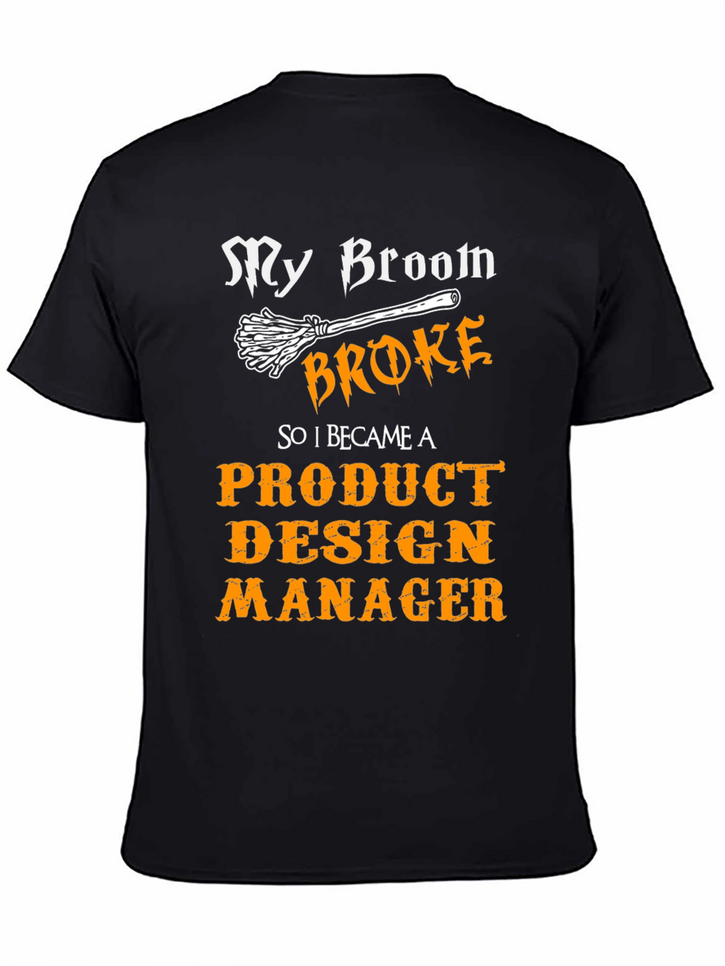 Product Design Manager Halloween T-Shirt