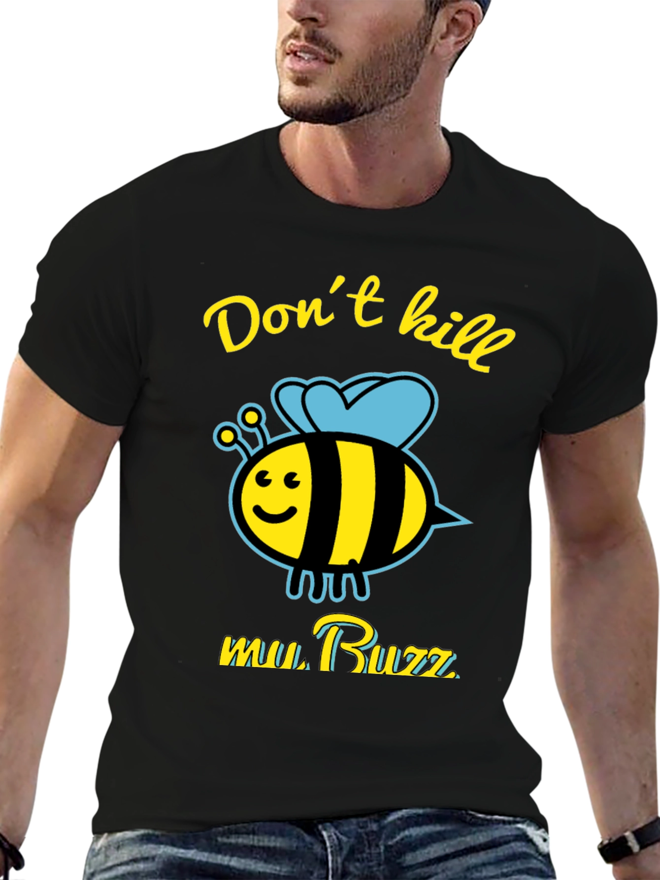 Dont Kill My Buzz Graphic Tee