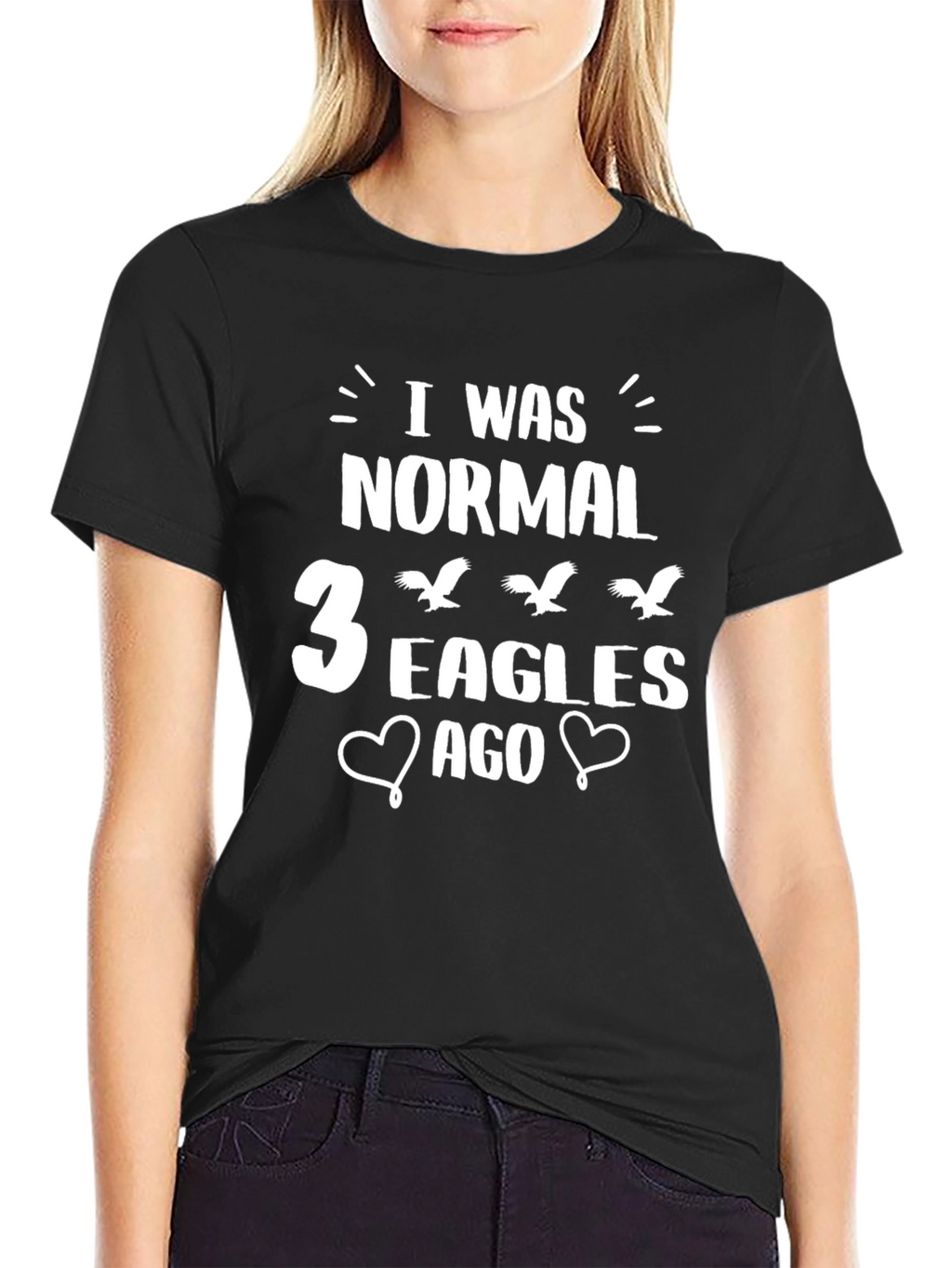 I Was Normal 3 Eagles Ago T-Shirt