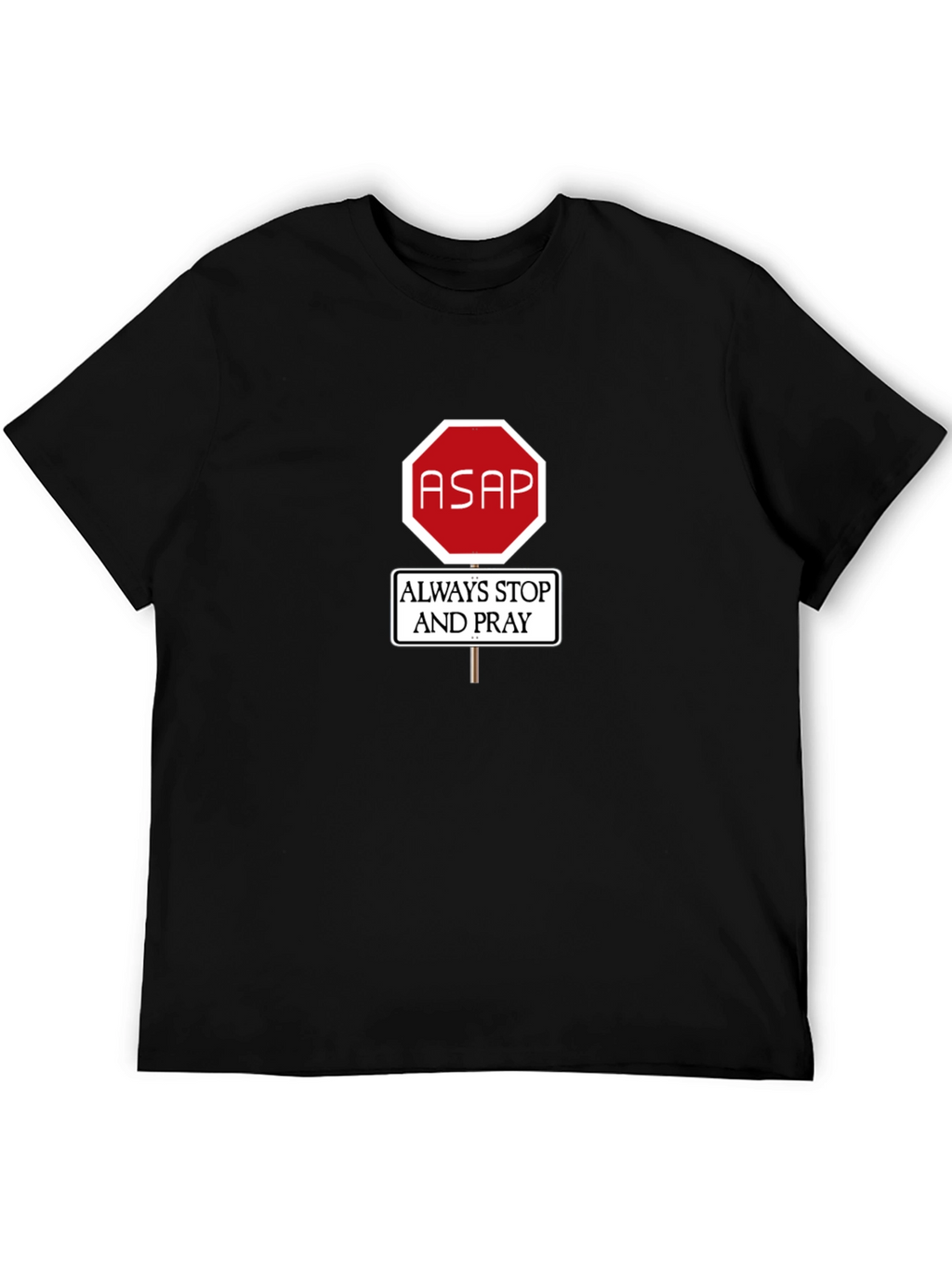 ASAP Always Stop & Pray Graphic Tee