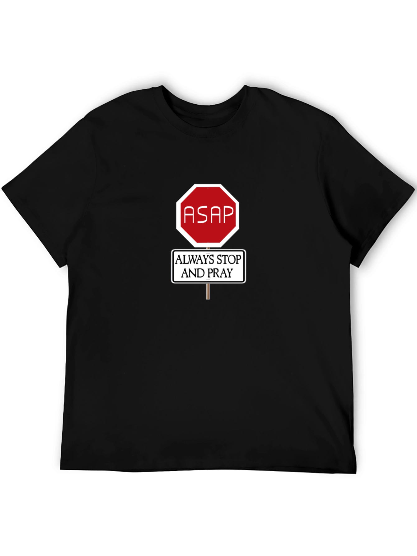 ASAP Always Stop & Pray Graphic Tee