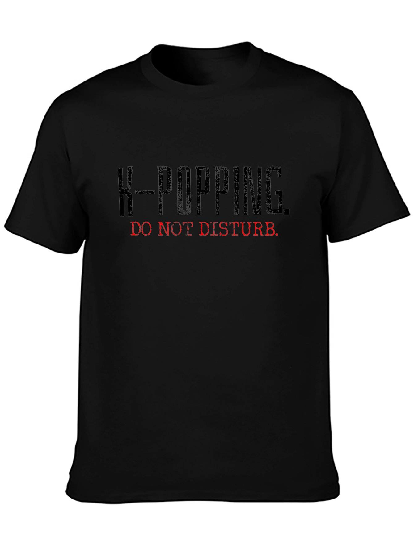 K-Popping Do Not Disturb Graphic T-Shirt