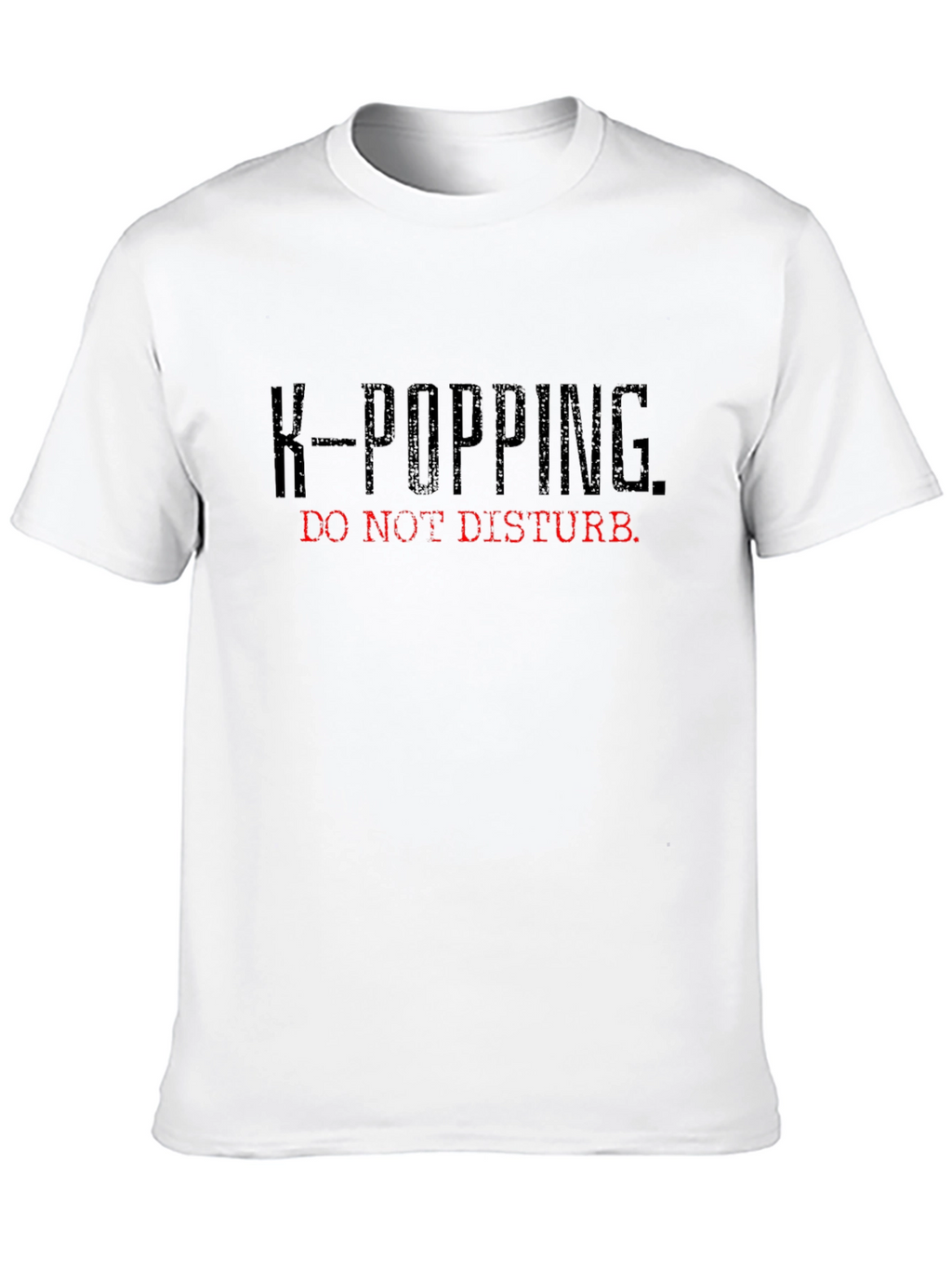 K-Popping Do Not Disturb Graphic T-Shirt