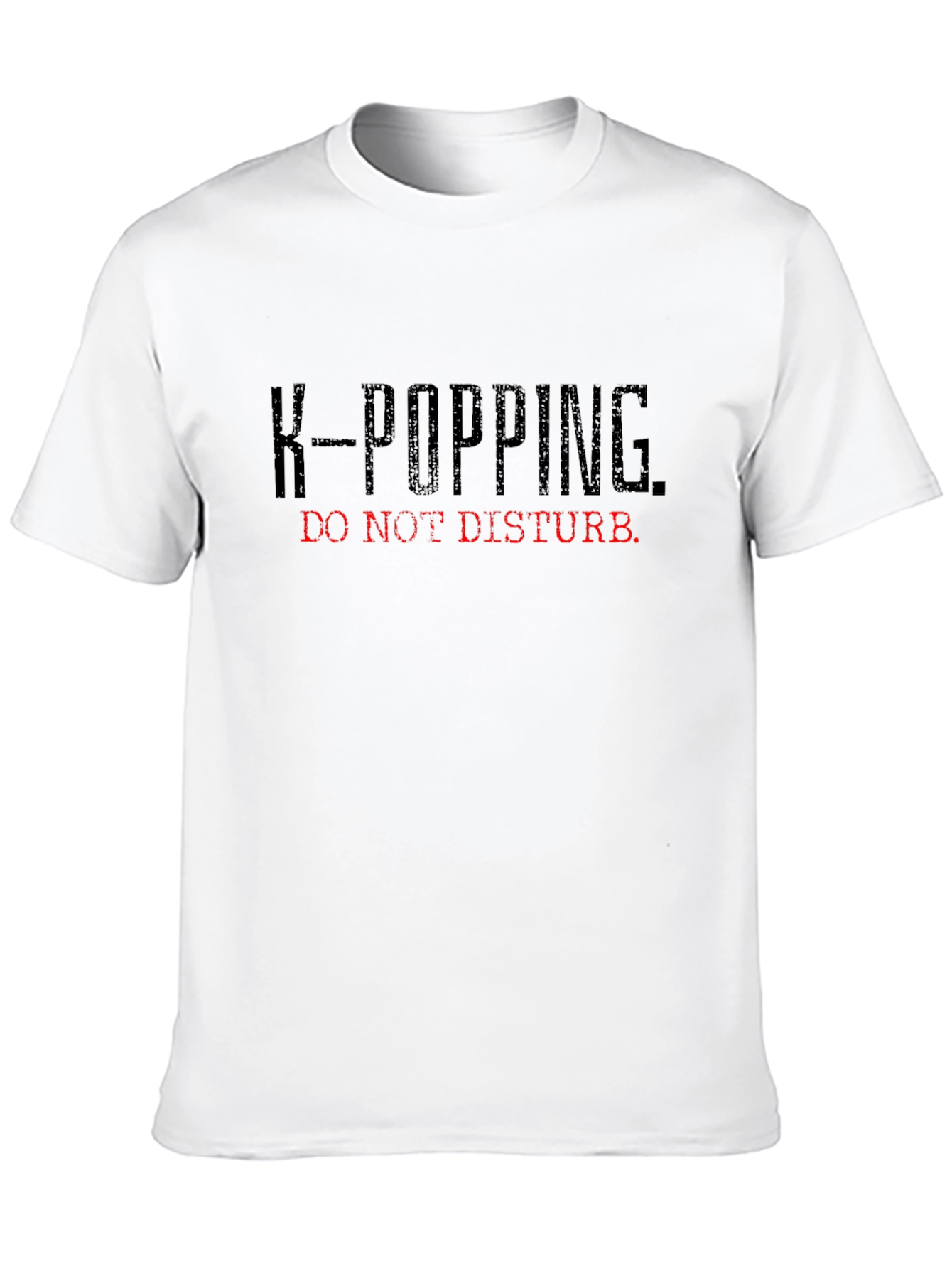 K-Popping Do Not Disturb Graphic T-Shirt