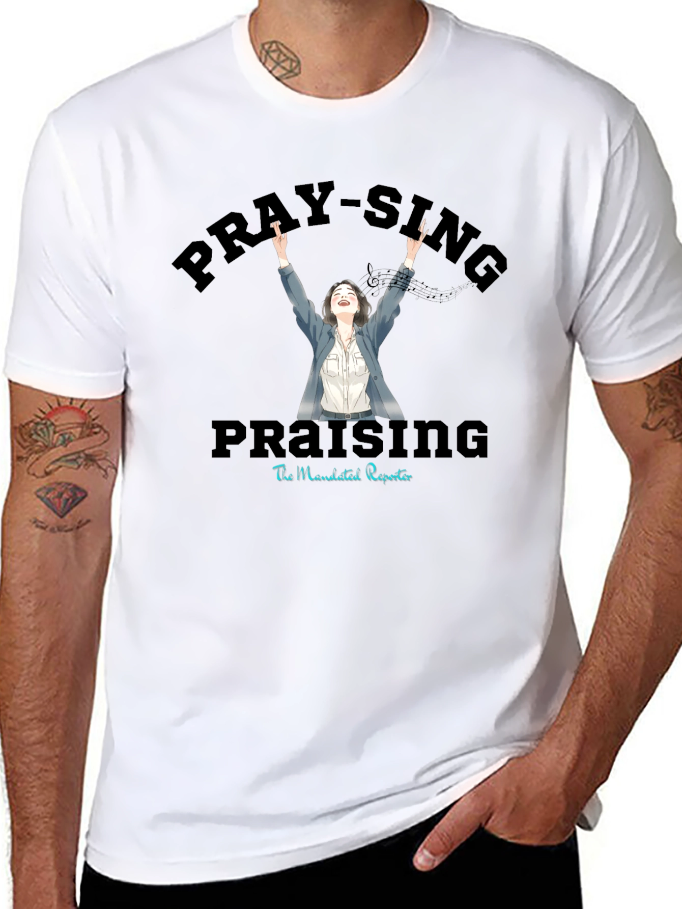 Pray-Sing Praising T-Shirt - Christian Apparel