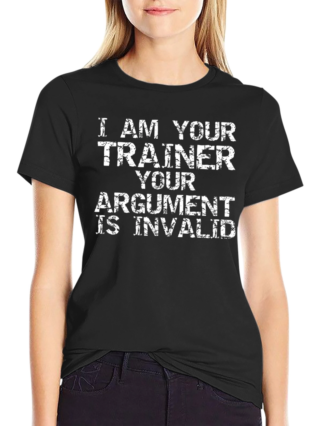 Trainer Argument T-Shirt - Funny Workout Gift