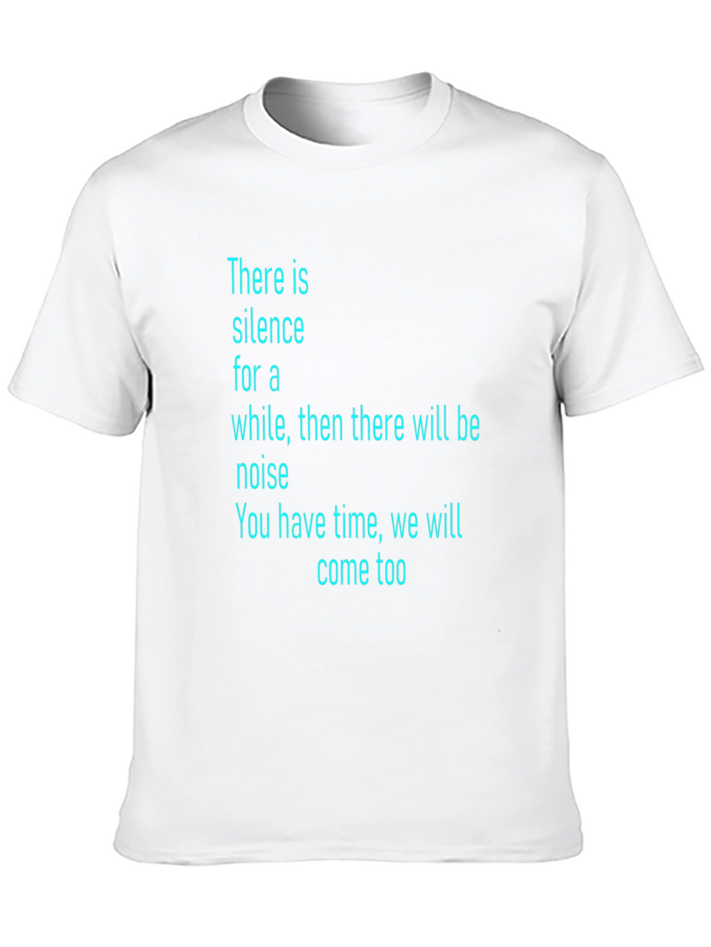 Silence Then Noise T-Shirt