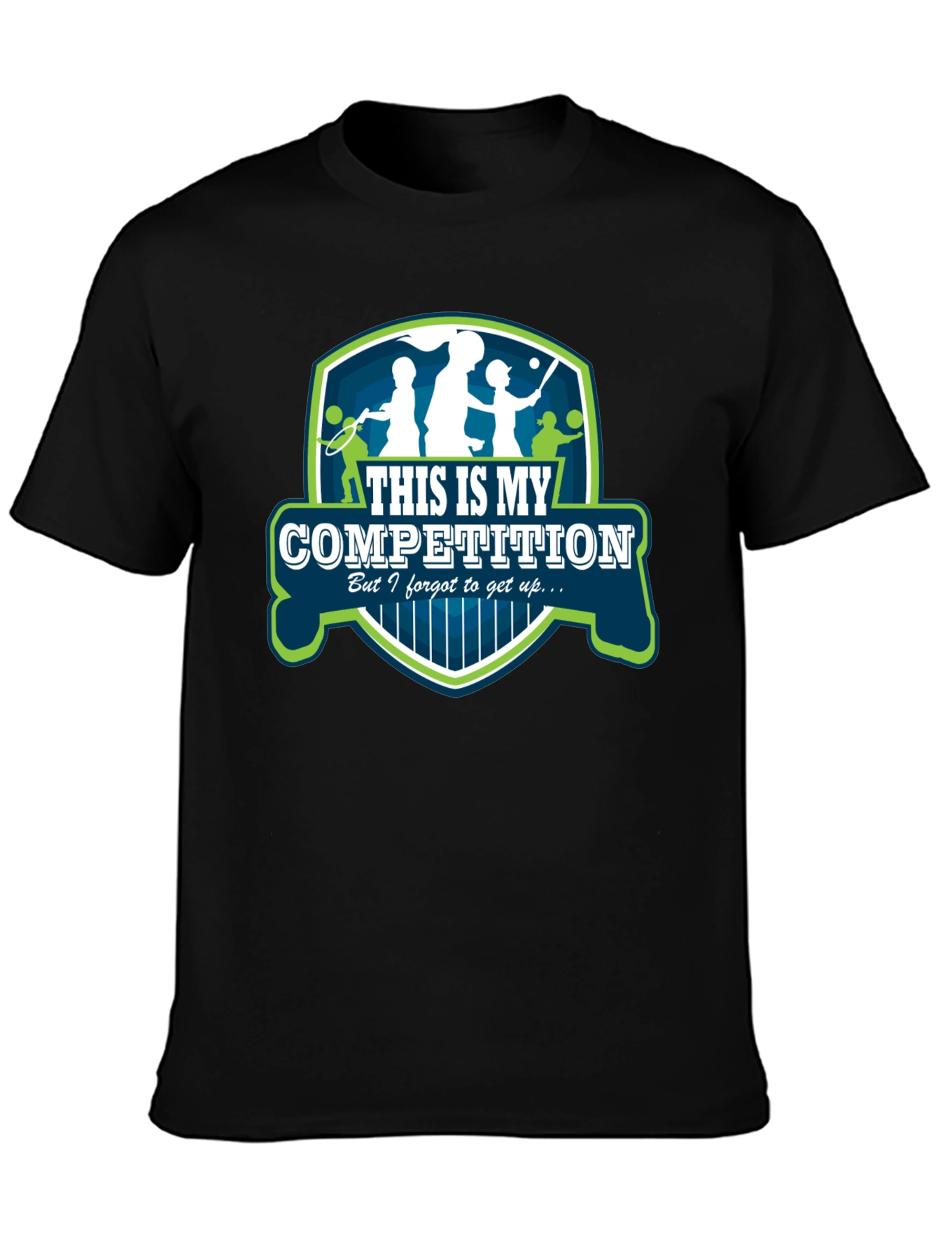 Funny Tennis T-Shirt - This Is My Competition