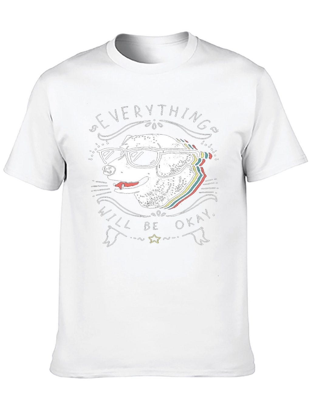 Dog with Glasses T-Shirt - Everything Will Be Okay