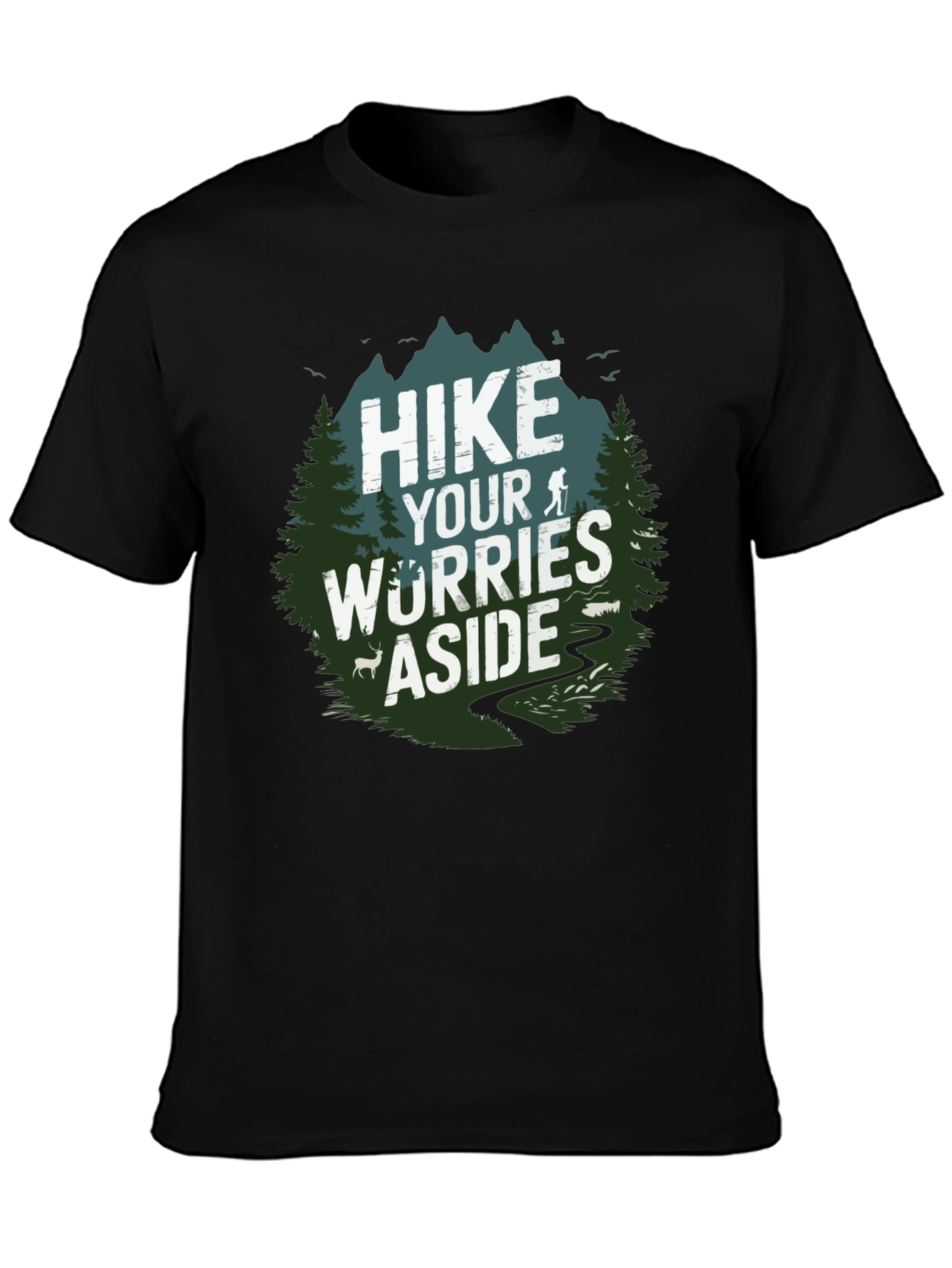 Hike Your Worries Aside Tee