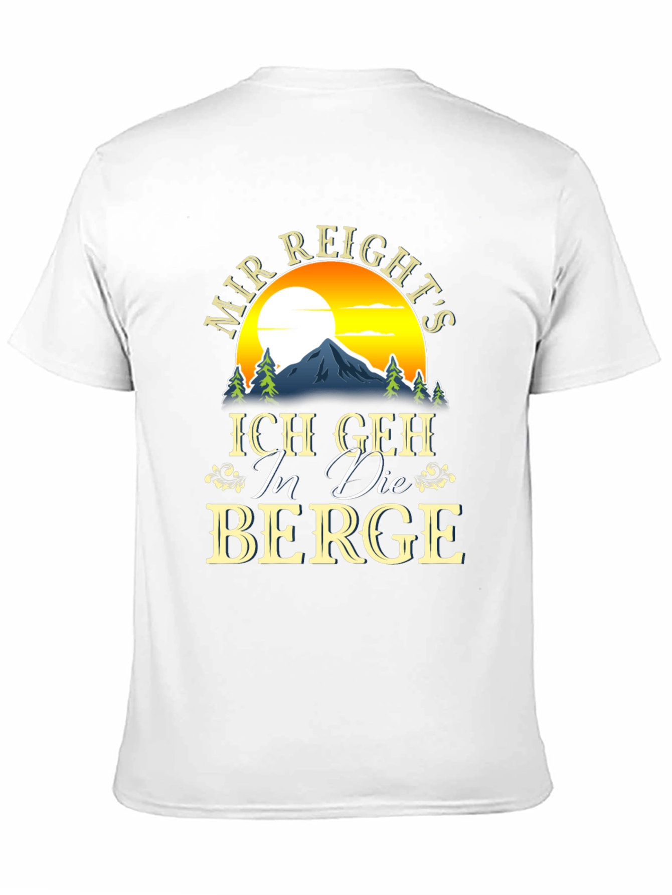 Mir Reichts Ich Geh In Die Berge T-Shirt