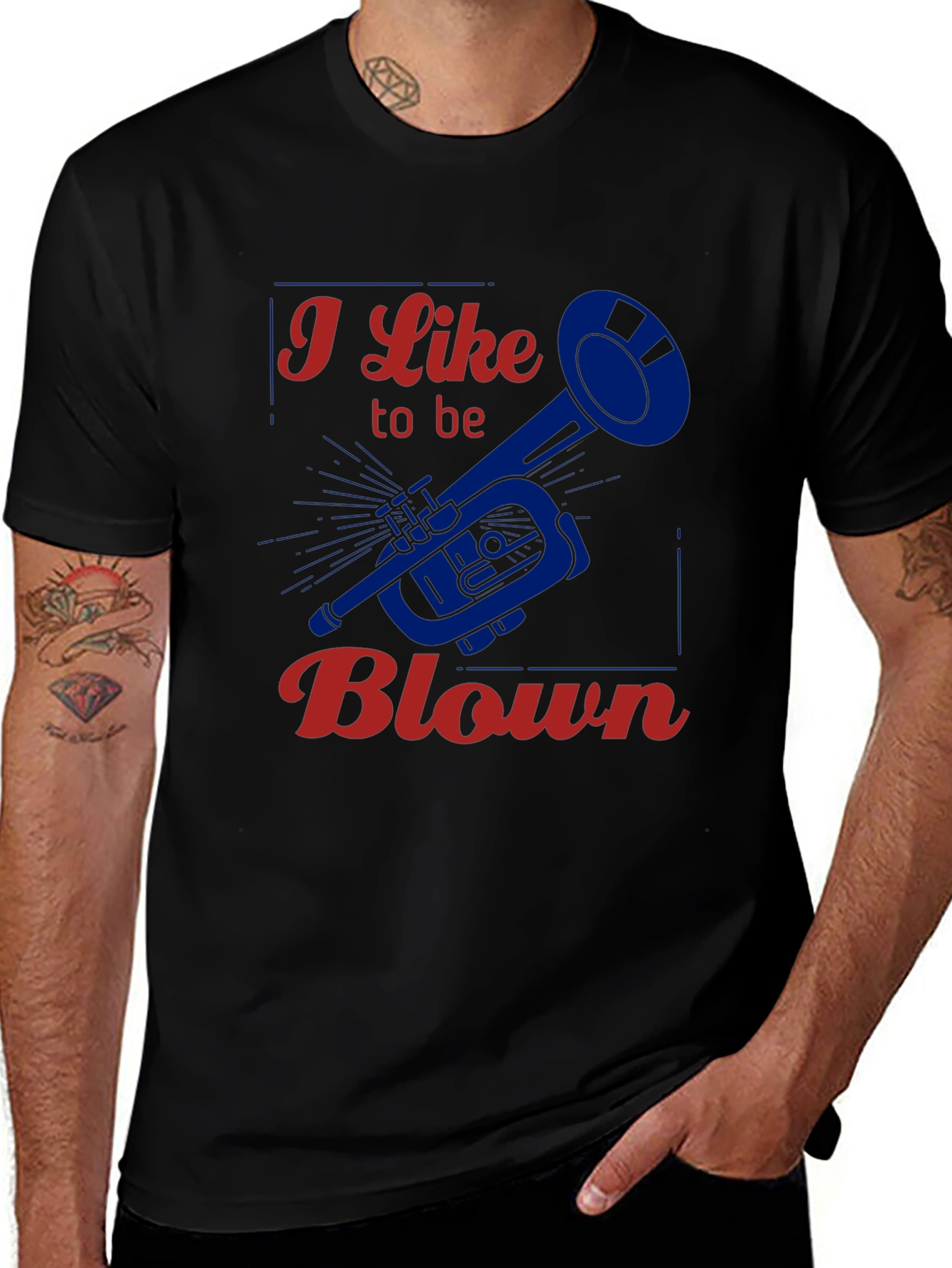 I Like to be Blown - Funny Trumpet T-Shirt