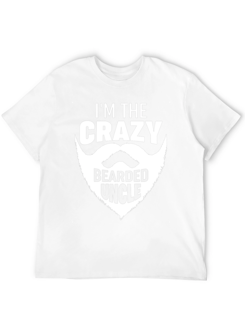 Crazy Bearded Uncle Graphic T-Shirt