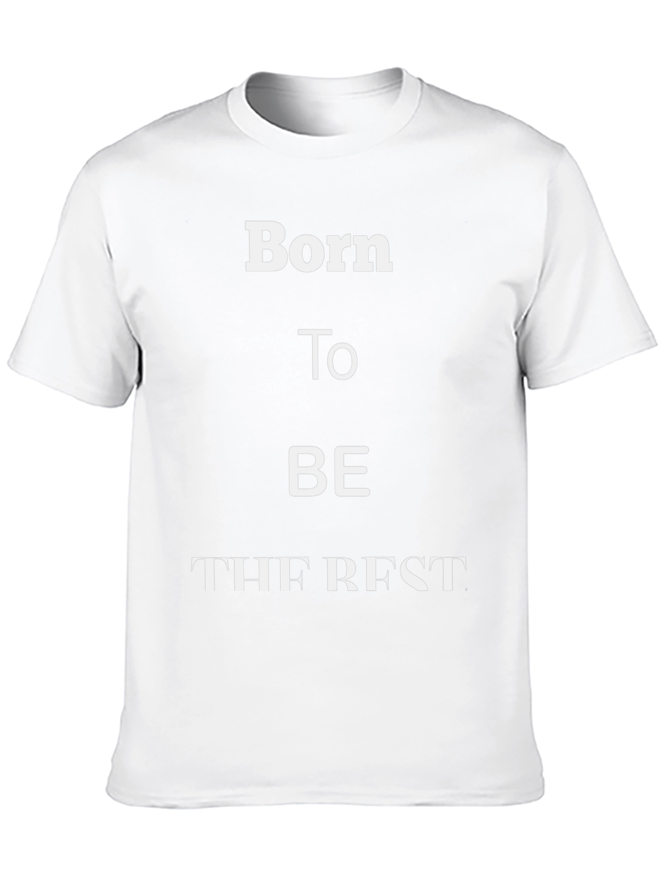 Born To Be The Best Graphic Tee