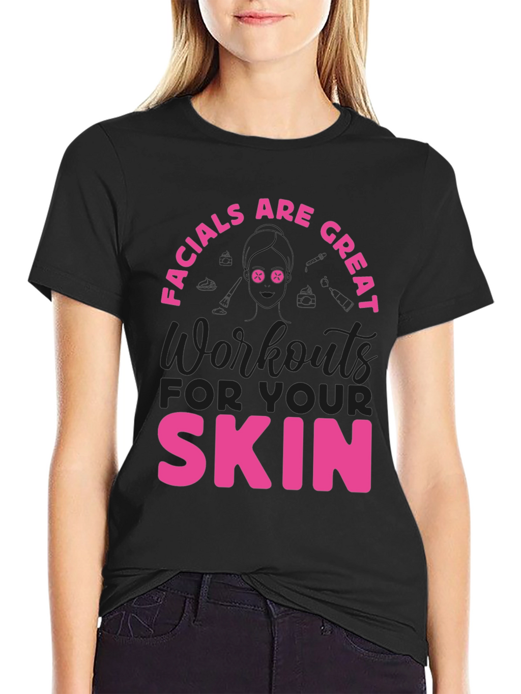 Facials Are Great Skin Workout Tee