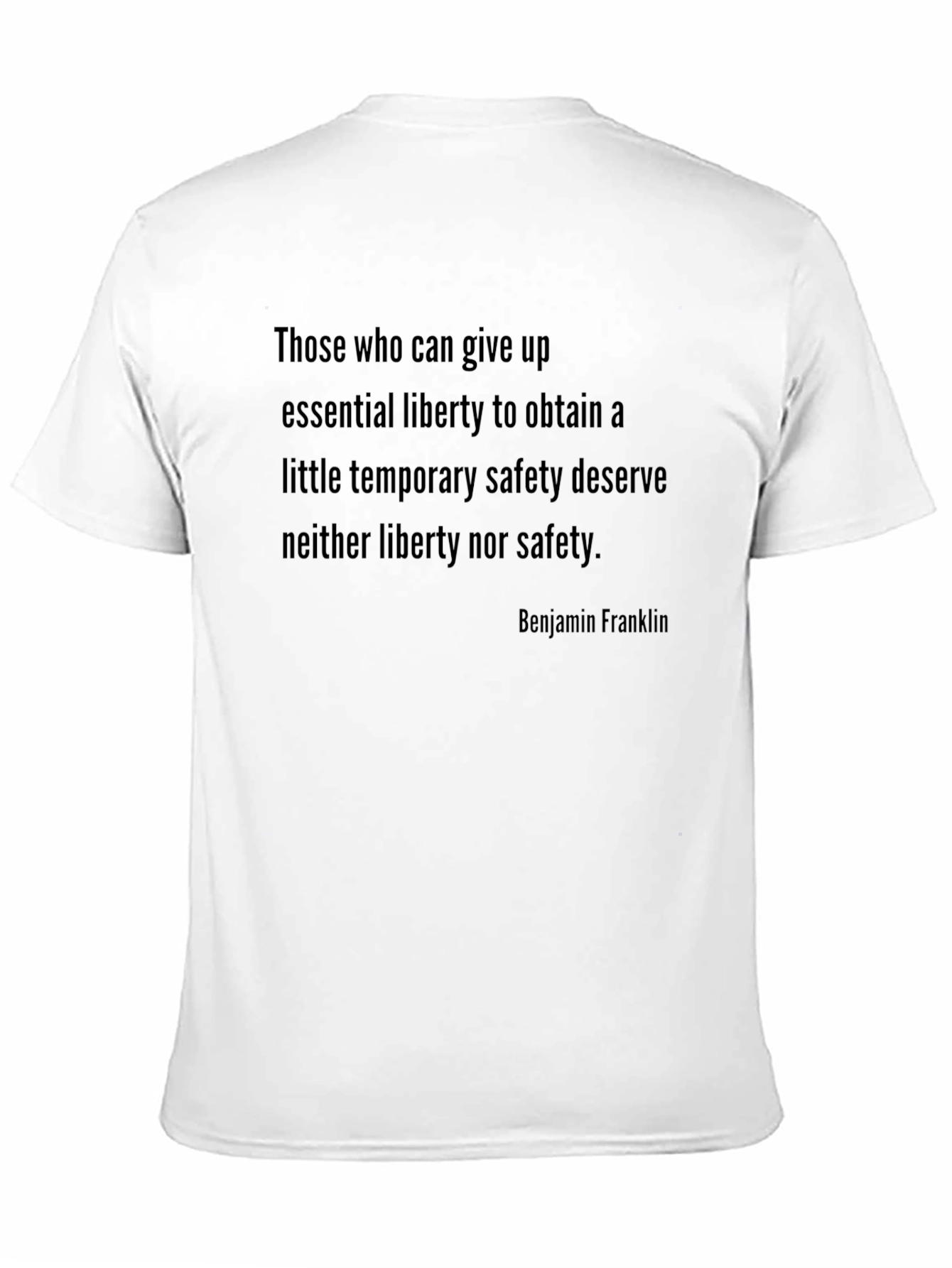 Benjamin Franklin Quote Graphic T-Shirt