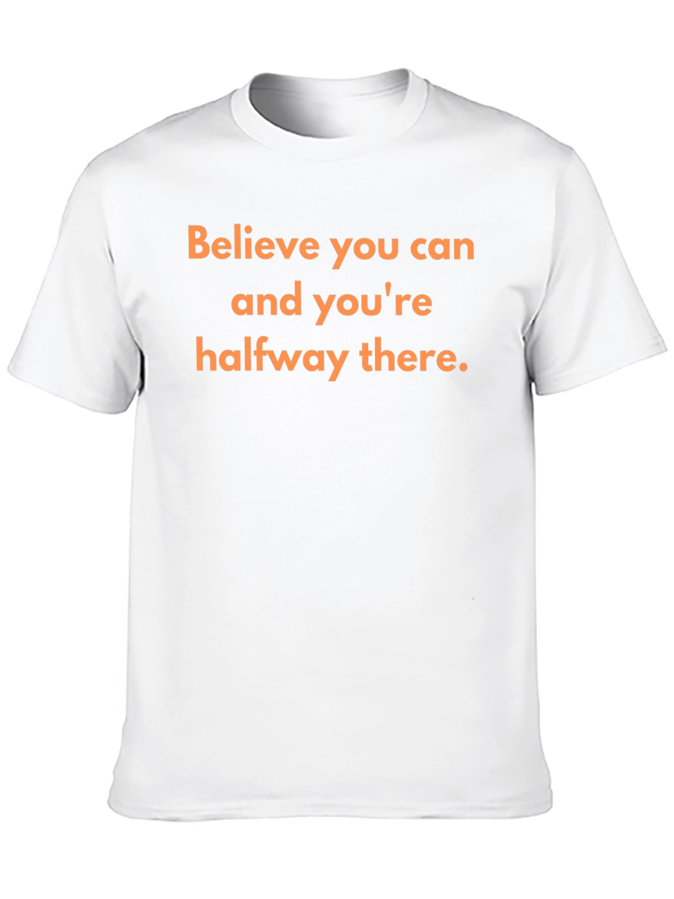 Motivational T-Shirt: Believe You Can Succeed!
