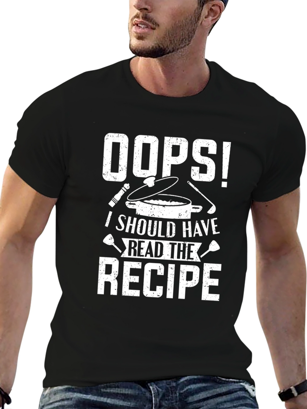 Oops! I Should Have Read the Recipe Graphic T-Shirt