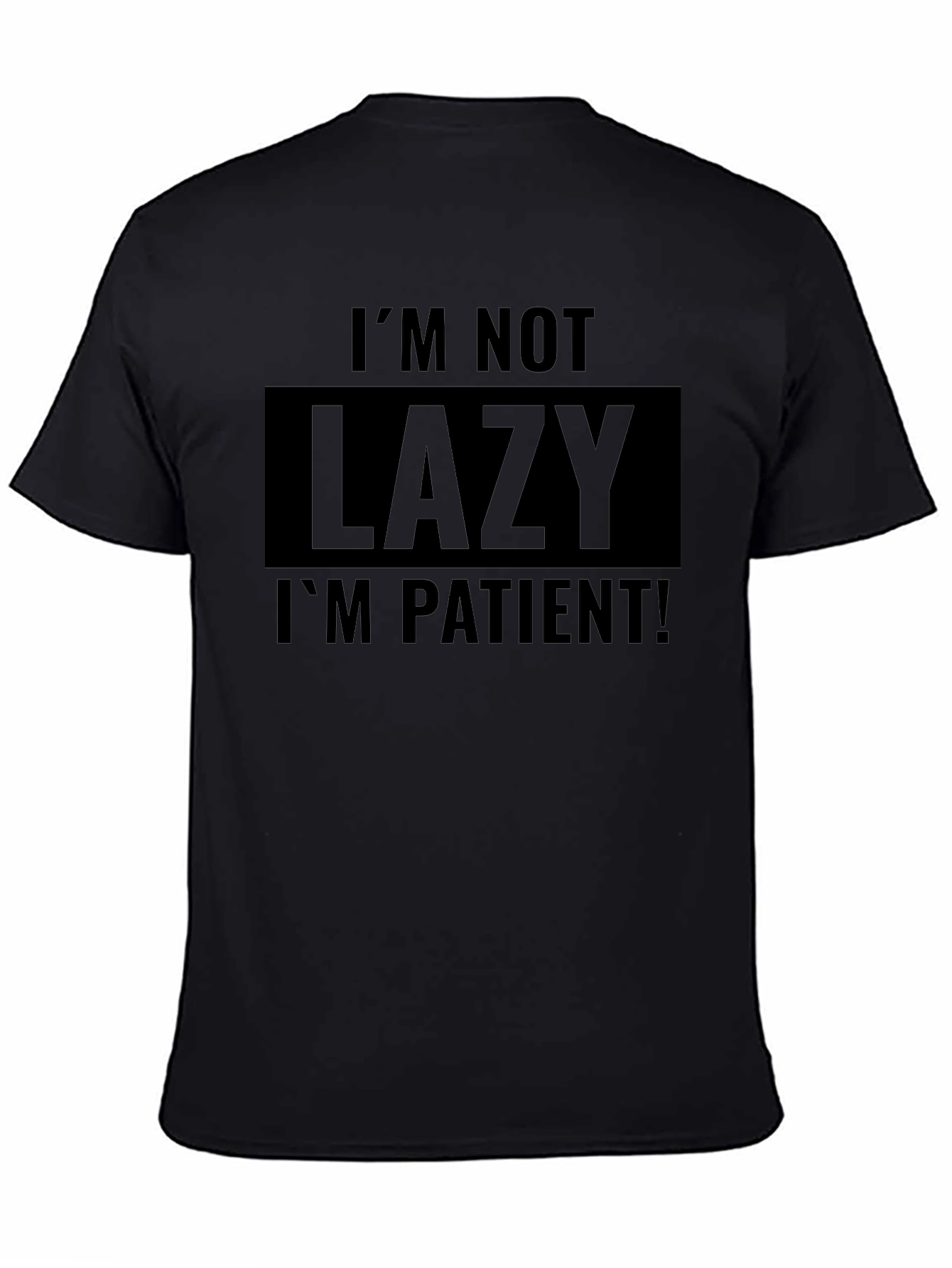 Funny Sarcastic Patient Black T-Shirt