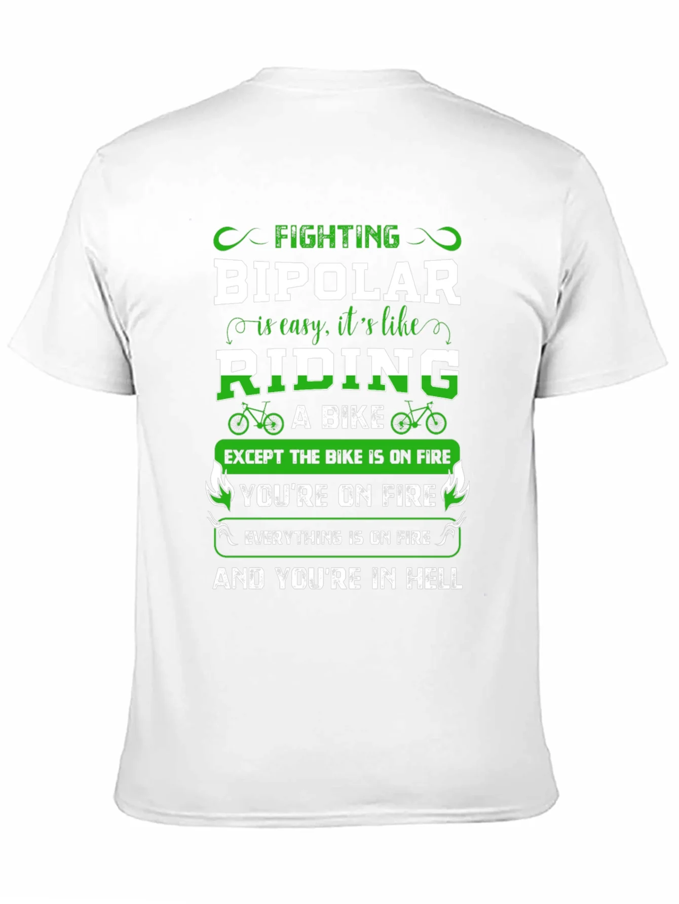 Fighting Bipolar T-Shirt - Riding A Bike in Hell Humor Tee