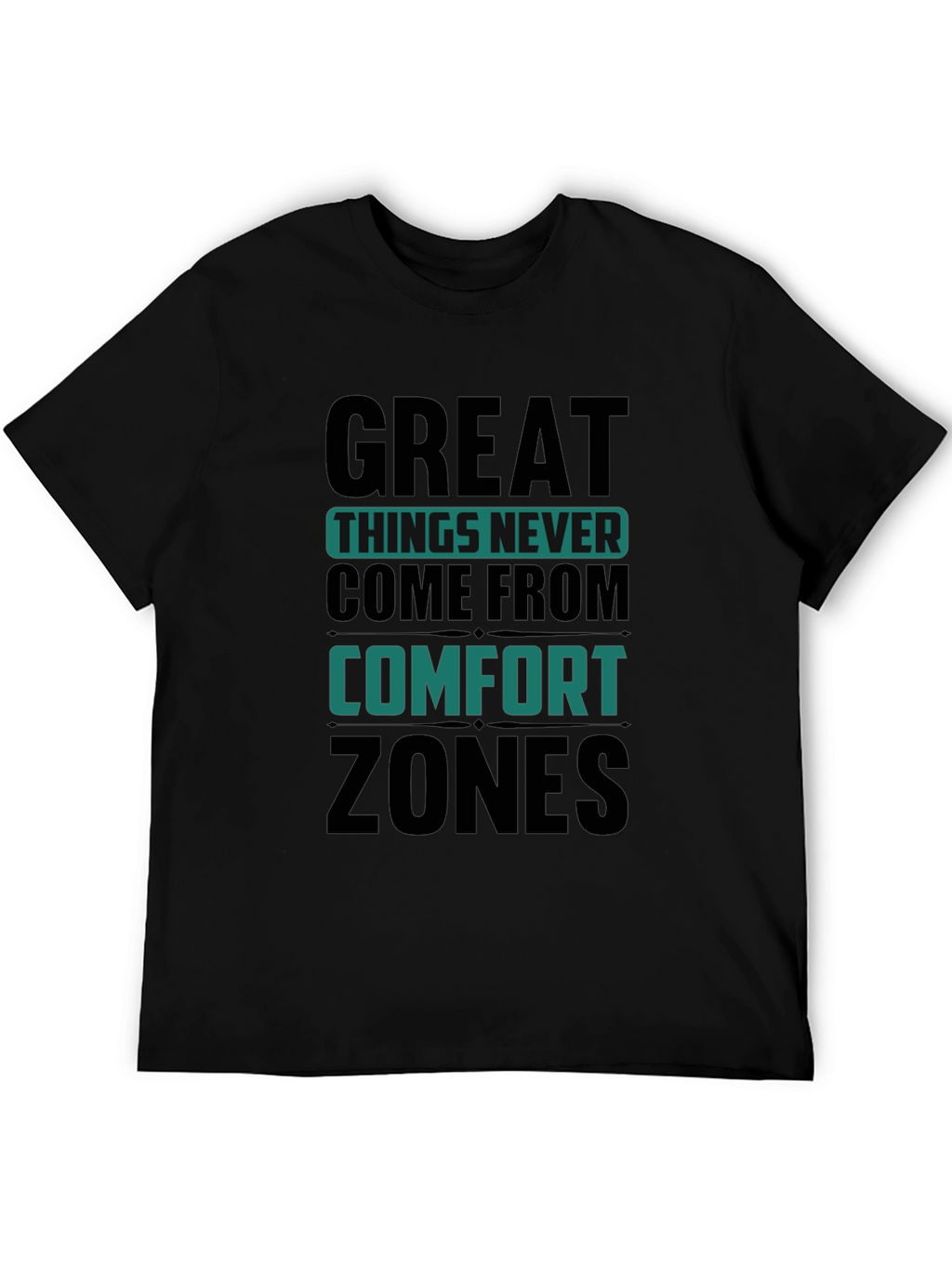 Motivational Graphic T-Shirt - Comfort Zone Black Tee