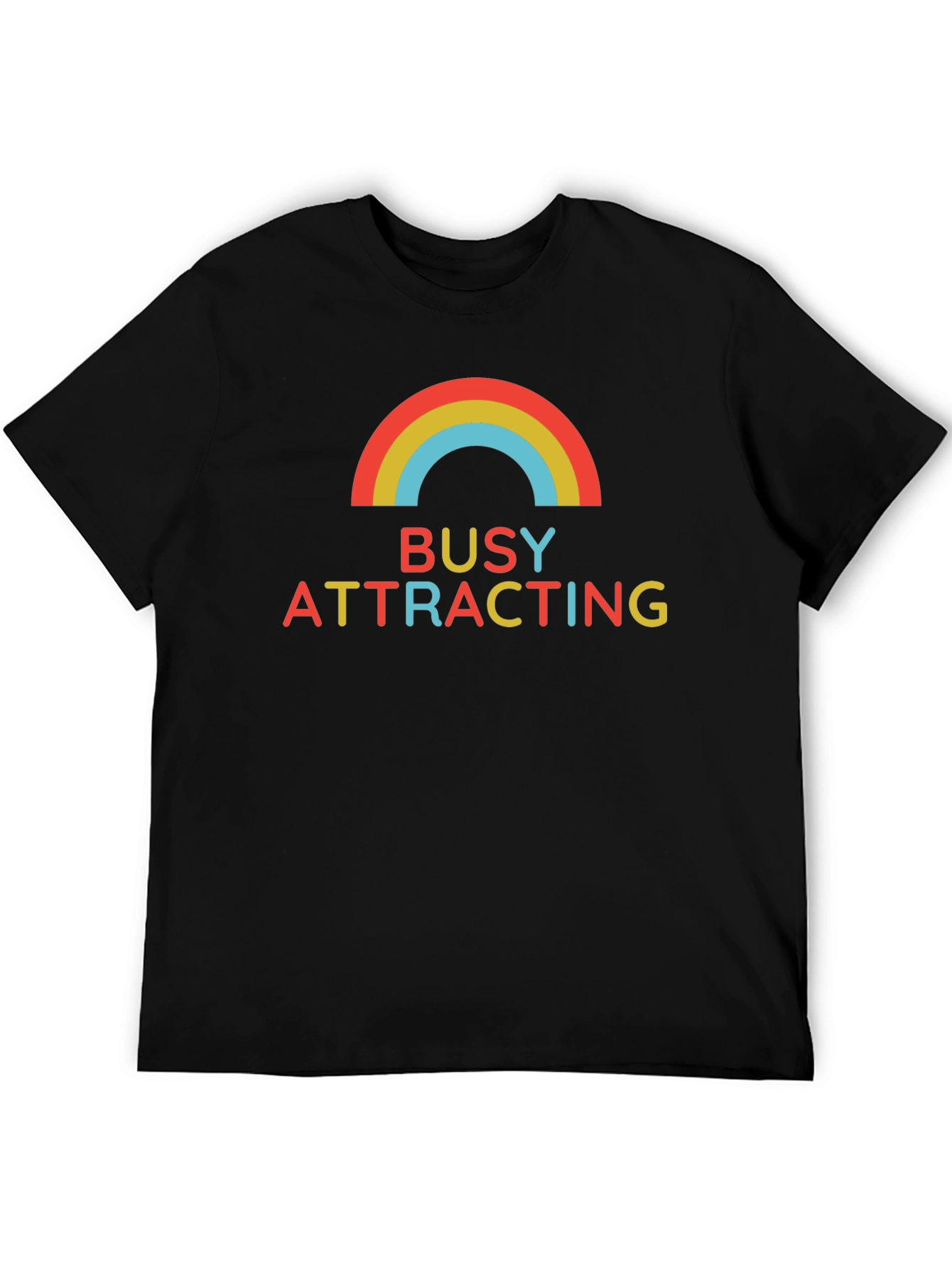 Busy Attracting Rainbow T-Shirt