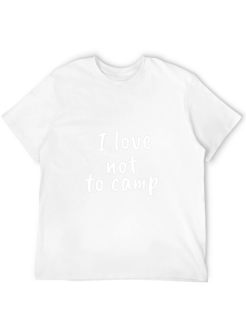 I Love Not to Camp Graphic T-Shirt
