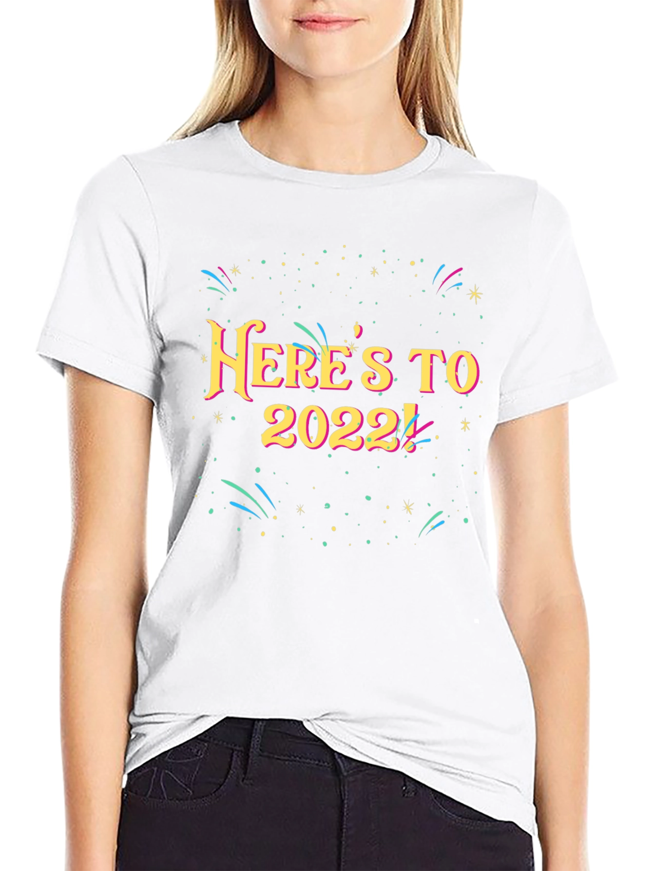 Heres To 2022 T-Shirt - New Year Celebration Tee